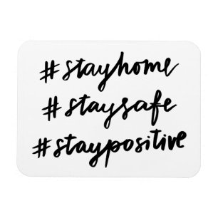 Magnet Flexible #stayhome #staysafe #staypositive #stayhome