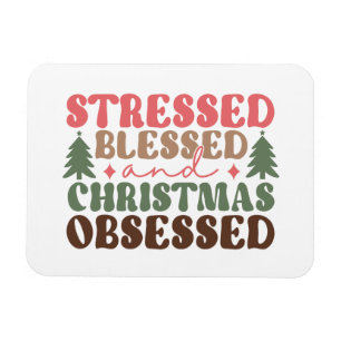 Magnet Flexible Stressé, béni et observé à Noël