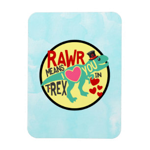 Magnet Flexible T-Rex dans un Top Hat Rawr signifie que je t'aime