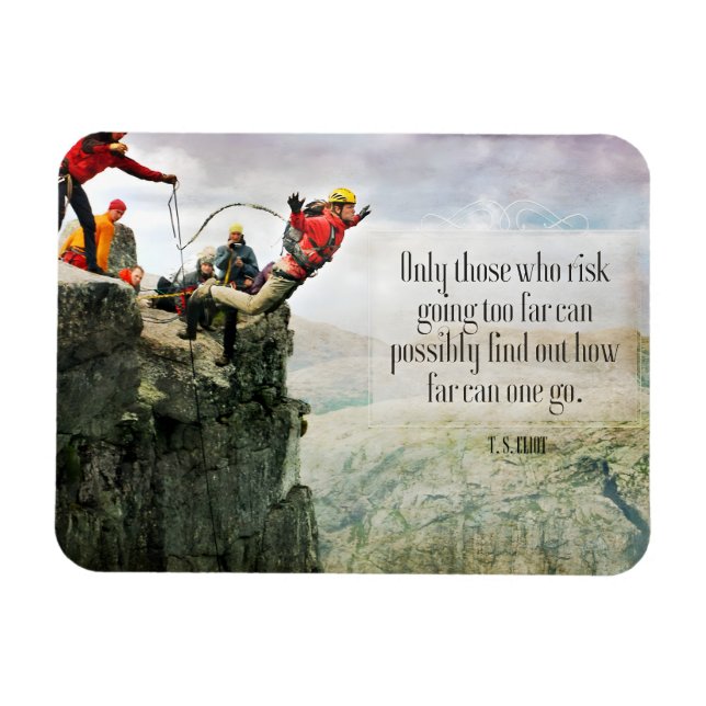 Magnet Flexible T.S. Eliot Citation Inspirationnelle "Jusqu'où" Fl (Horizontal)