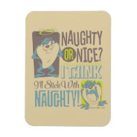 TAZ™- Naughty ou Nice ?