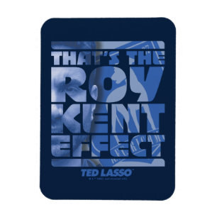 Magnet Flexible Ted Lasso   C'est l'effet Roy Kent