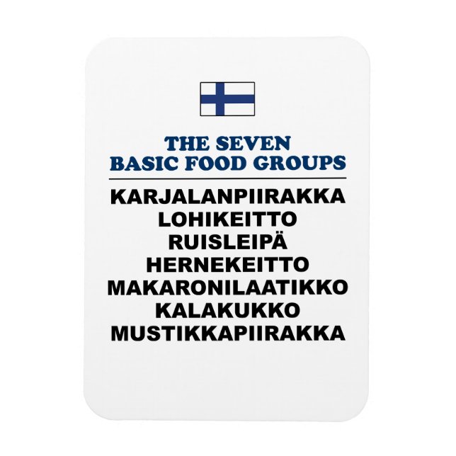 Magnet Flexible The Seven Basic Food Groups Funny Finnish (Vertical)