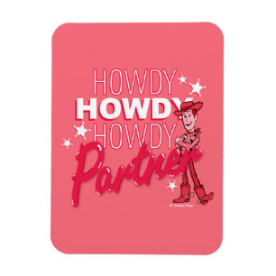 Magnet Flexible Toy Story Woody "Howdy Howdy Howdy Partner"
