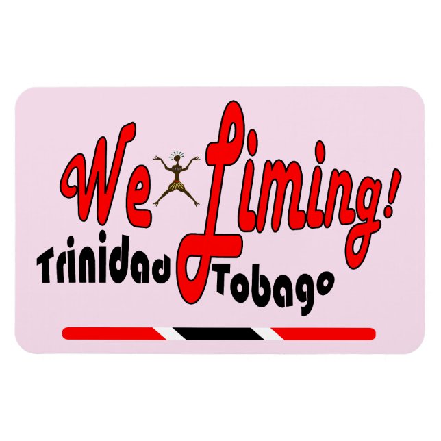 Magnet Flexible Trinité-et-Tobago Nous limitons' (Horizontal)