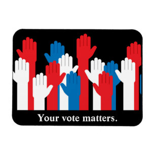 Magnet Flexible Votre vote compte les mains patriotiques