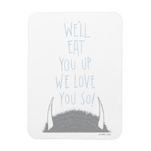 Magnet Flexible We'll Eat You Up We Love You So! - Bleu