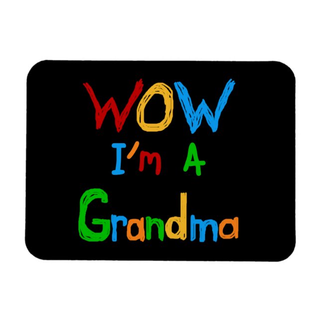 Magnet Flexible WOW Je suis un grand-mère T-shirts et cadeaux (Horizontal)