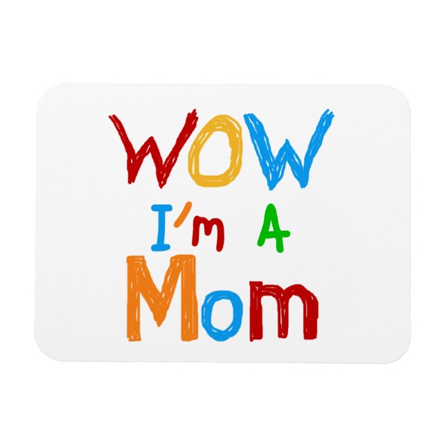 Magnet Flexible WOW Je suis une maman T-shirts et GIfts (Horizontal)