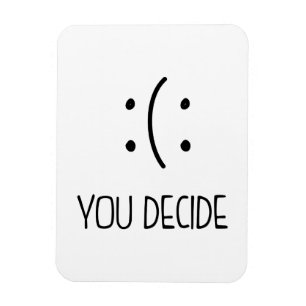 Magnet Flexible You Decide smile/frown aimant
