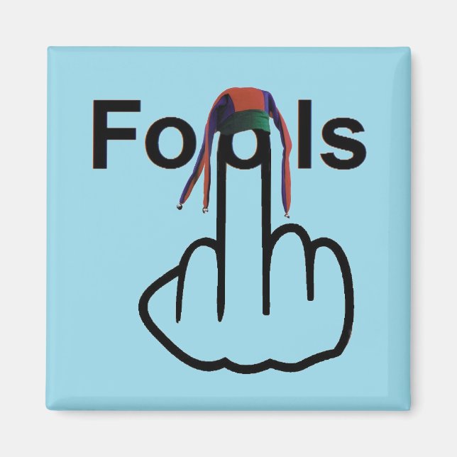 Magnet Fools Flip (Front)