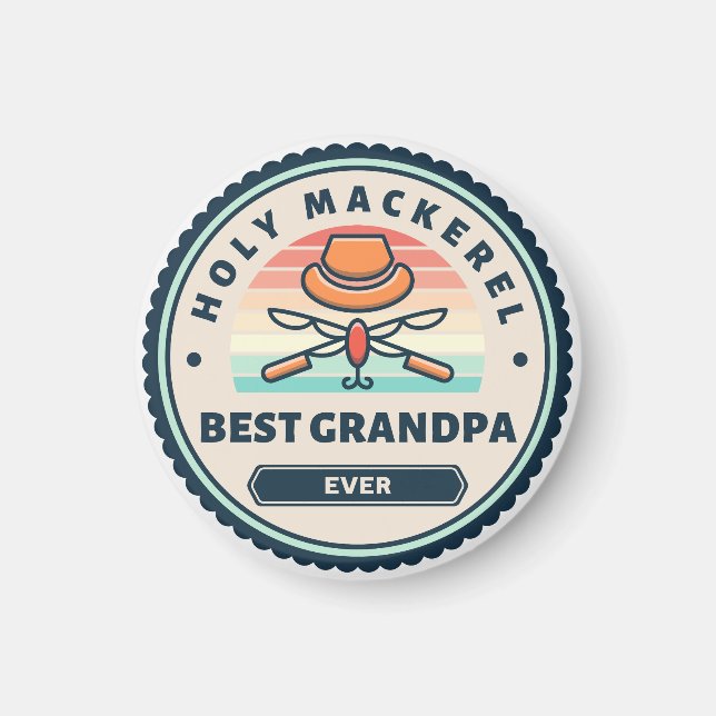 Magnet - Holy Mackerel! Best Grandpa Ever (Front)