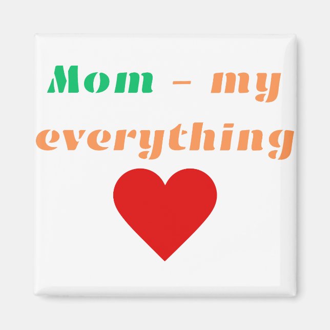Magnet Maman Mon tout (Devant)