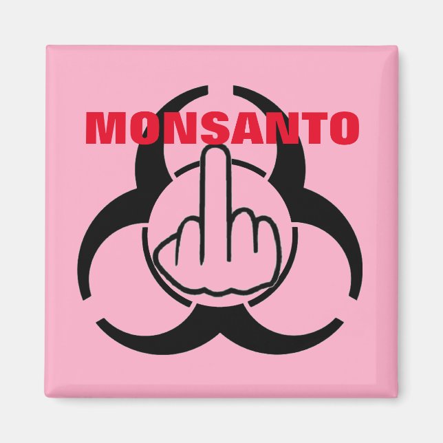 Magnet Monsanto Bio Risque Retourner (Devant)