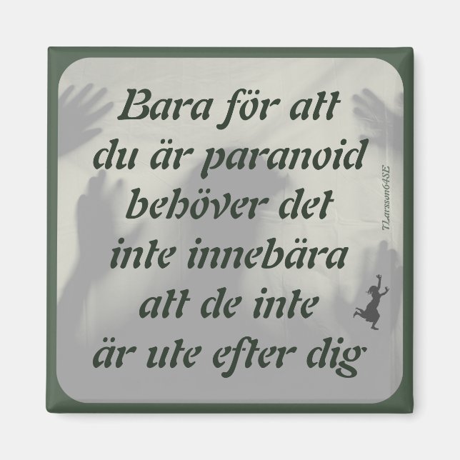 Magnet — Paranoid (Front)