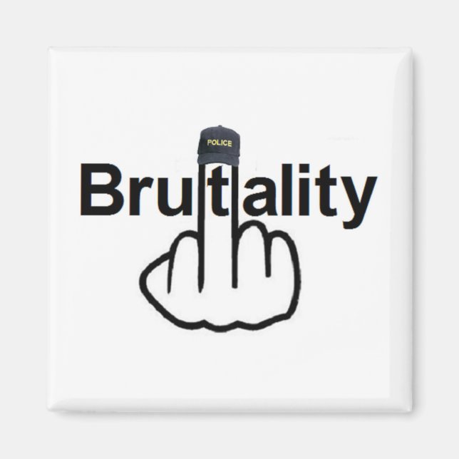 Magnet Police Brutality Flip (Front)