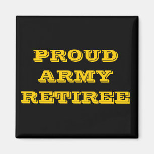 Magnet Proud Army Retiree