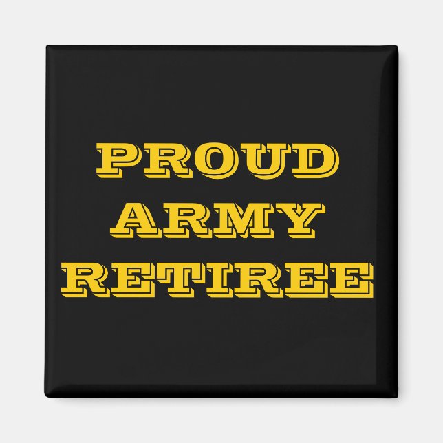 Magnet Proud Army Retiree (Front)