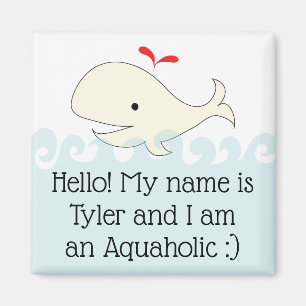 Magnet Square Hello! I am an Aquaholic