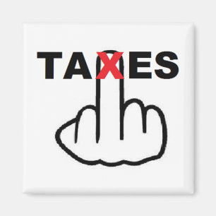 Magnet Taxes Too High