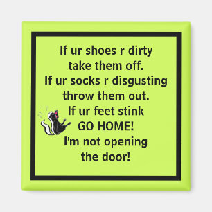 Magnet Visitors Shoes Off Socks Off Stinky Feet