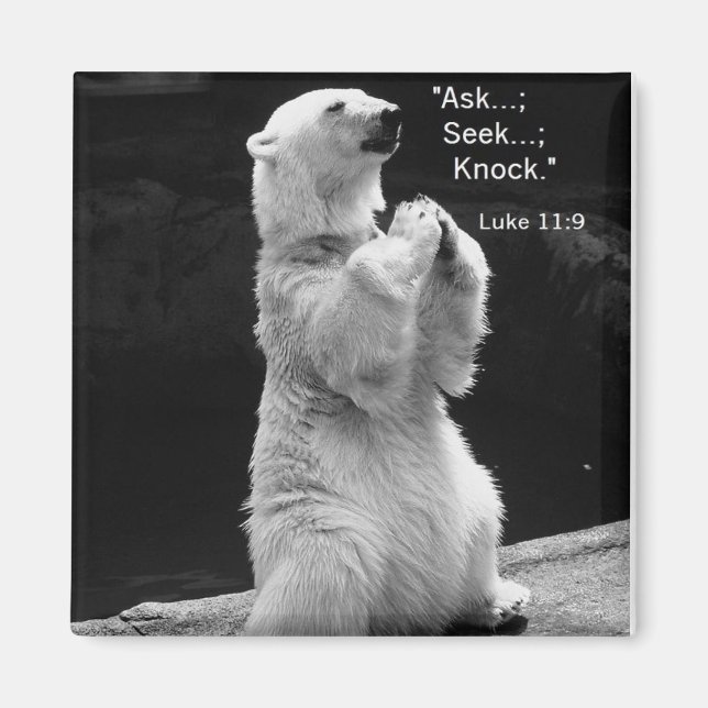 magnet with polar bear praying ask, seek, knock (Front)