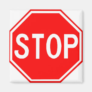 Magnet with stop sign