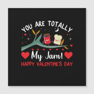 Magnétique Vous Êtes Totalement Ma Carte Jam Valentines
