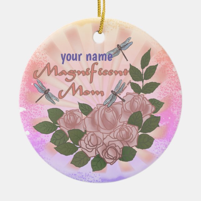 Magnificent Mom Roses custom  Ceramic Ornament (Front)