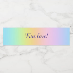 Magnificent Pastel Rainbow Wedding "True Love!" Water Bottle Label