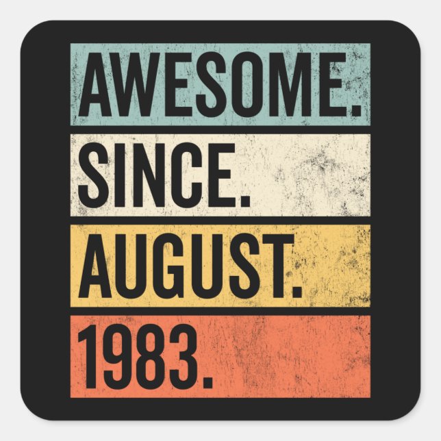 Magnifique depuis août 1983 Sticker (Devant)