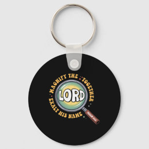 Magnify The Lord Bible Verse Magnified Vbs 2025 Su Keychain