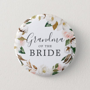 Magnolia Grandma of the Bride Bridal Shower 2 Inch Round Button