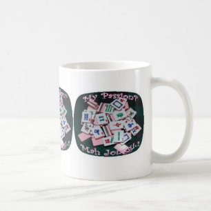 Mah jongg is my passion mug