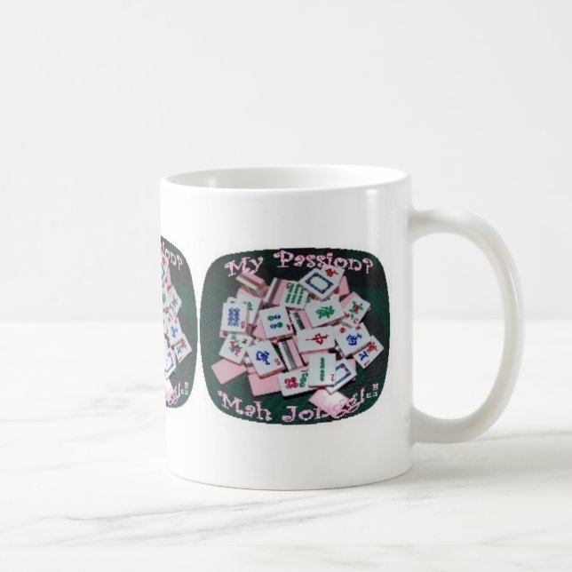 Mah jongg is my passion mug (Right)