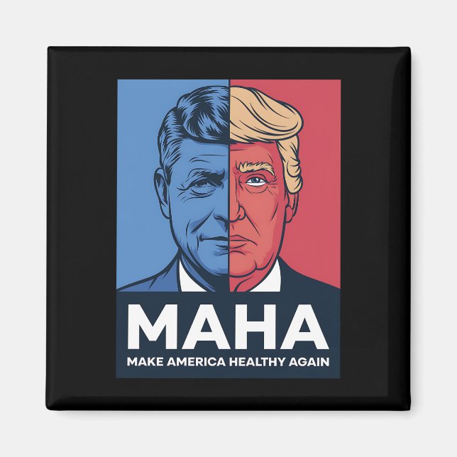 MAHA Make America Healthy Again Trump 2024 Magnet (Front)