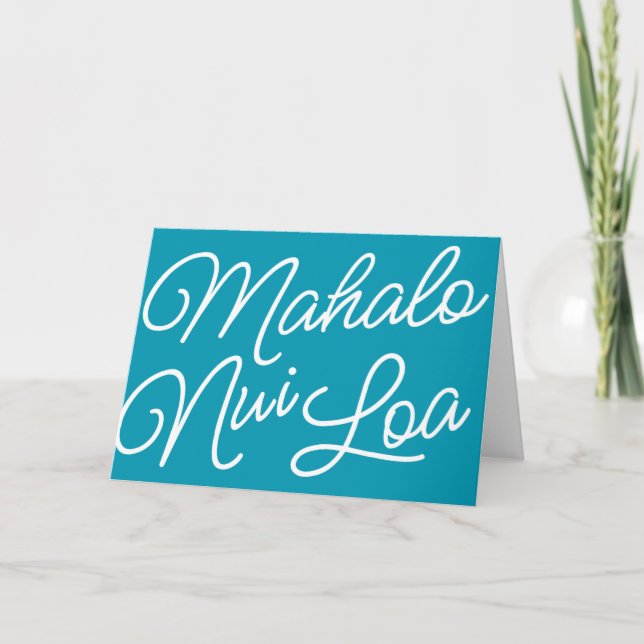 Mahalo Nui Loa Hawaii Greeting Note Card (Front)