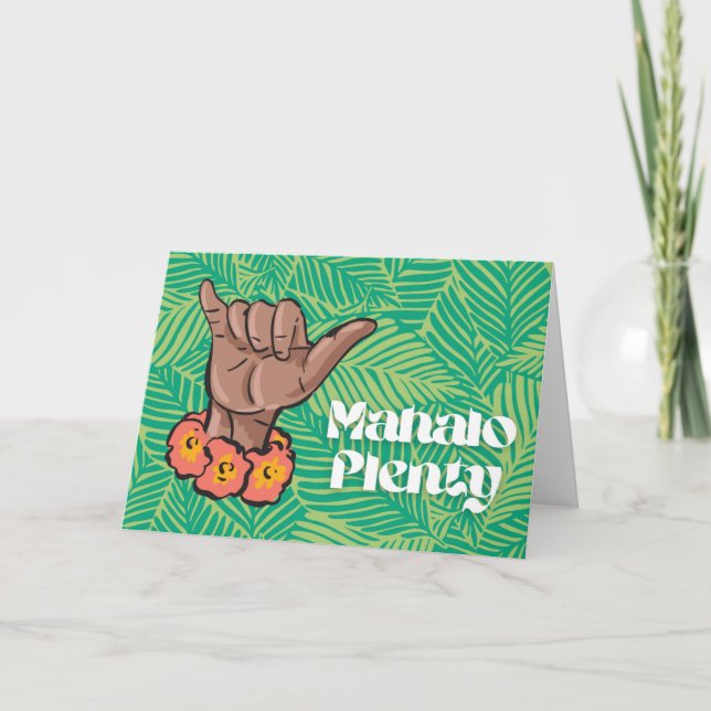 Mahalo Plenty Merci Hawaiian Pidgin salue (Devant)