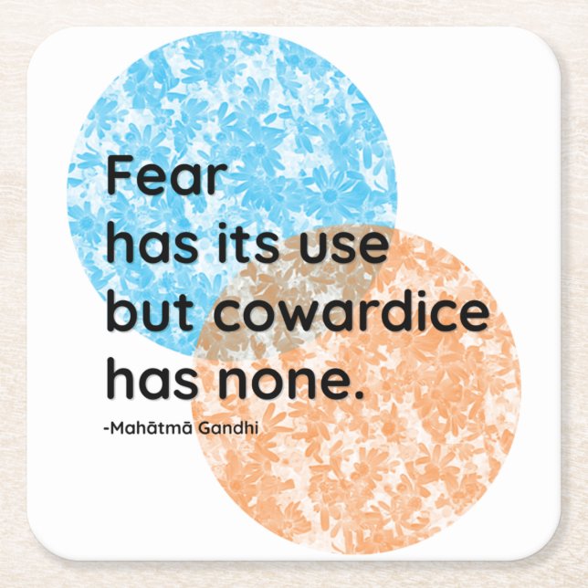Mahatma Gandhi Fear and Cowardice Quotes Square Paper Coaster (Front)