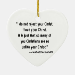 Mahatma Gandhi on Christians Ceramic Ornament