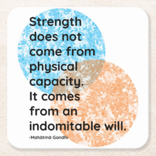 Mahatma Gandhi Strength Quotes Square Paper Coaster