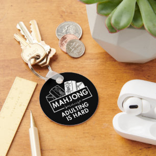 Mahjong because adulting is hard keychain