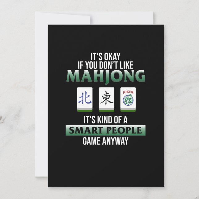 Mahjong Is A Smart People Game Mahjong Player Invitation (Front)