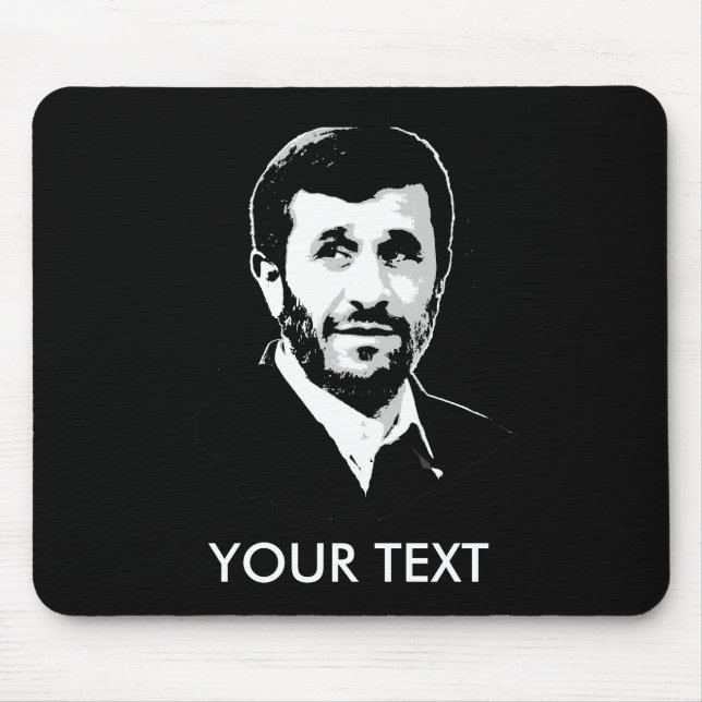 Mahmoud Ahmadinejad Mouse Pad (Front)