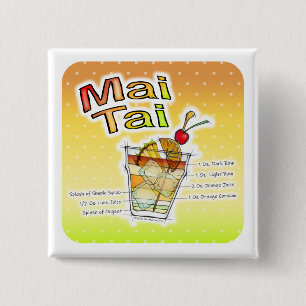 MAI TAI COCKTAIL RECIPE ART 2 INCH SQUARE BUTTON