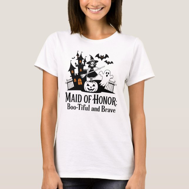 MAID OF HONOR BEAUTIFUL AND BRAVE T-Shirt (Front)