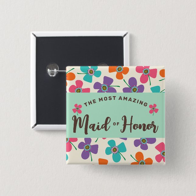 MAID OF HONOR Chic Daisies Pop Wedding Name Tag 2 Inch Square Button (Front & Back)