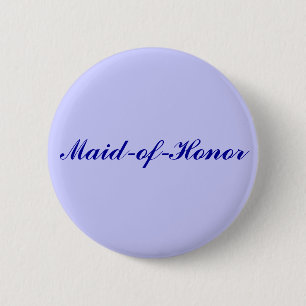 Maid-of-Honour 2 Inch Round Button