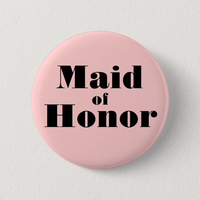Maid of Honour 2 Inch Round Button (Front)