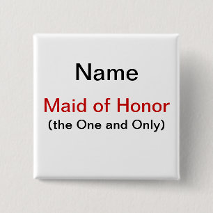 Maid Of Honour 2 Inch Square Button